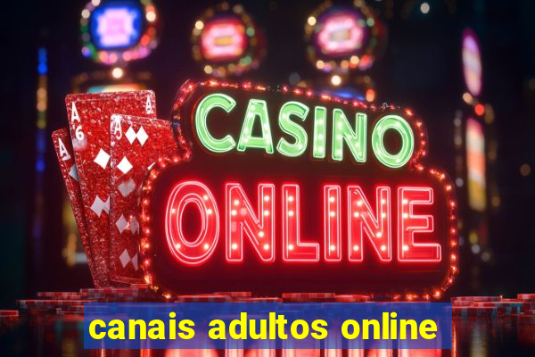 canais adultos online